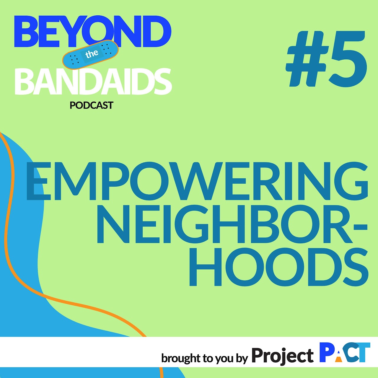 episode 4 beyond the bandaids